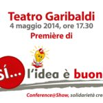 Prèmiere di Si… l’idea è buona!